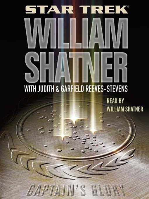 Title details for Captain's Glory by William Shatner - Wait list